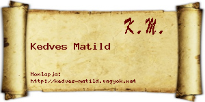 Kedves Matild névjegykártya
